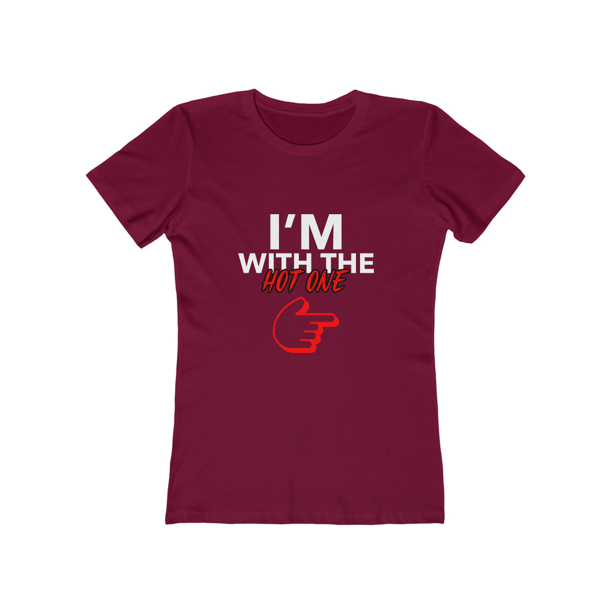 I'm With The Hot One - Women's T-shirt