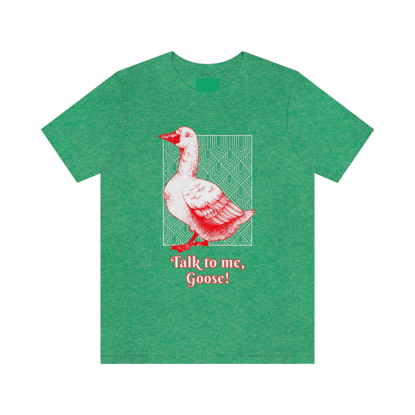 Talk To Me, Goose - Unisex T-Shirt