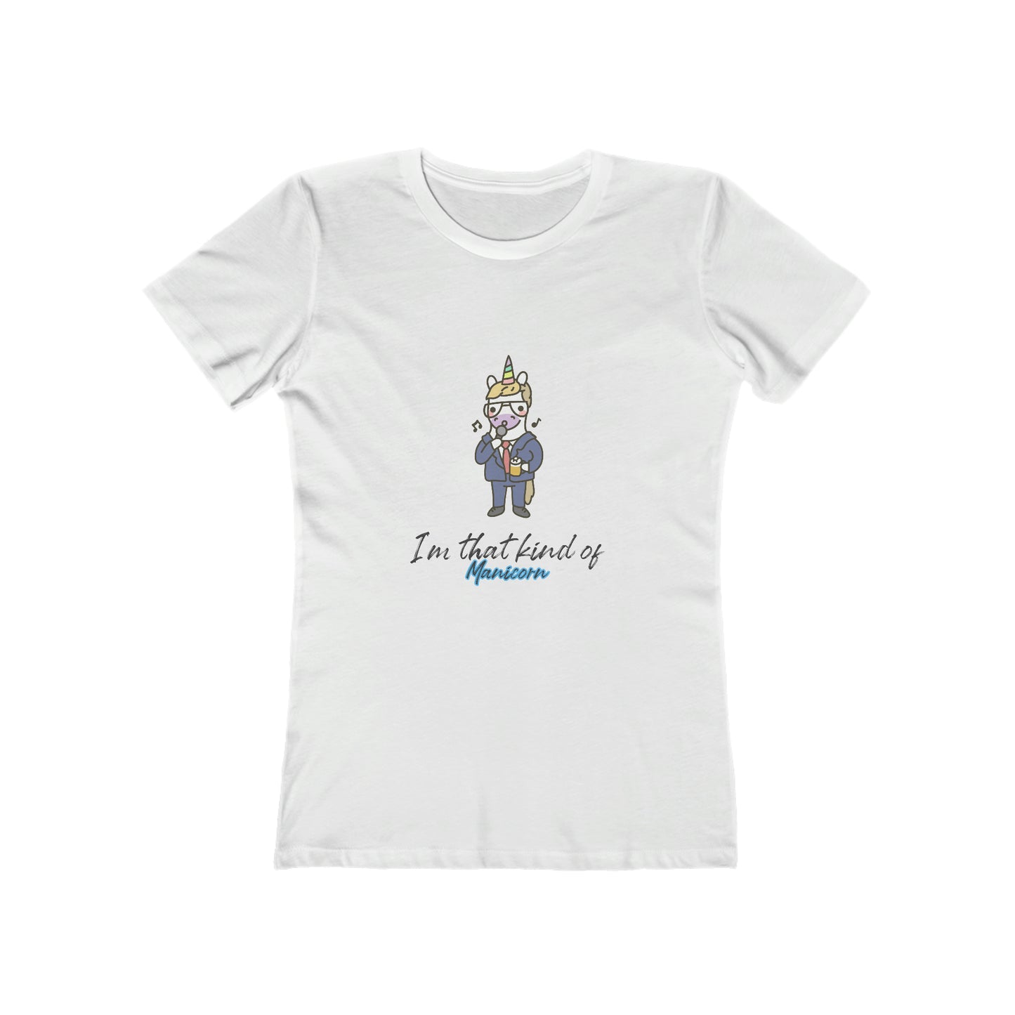 I'm That Kind of Manicorn - Women's T-shirt