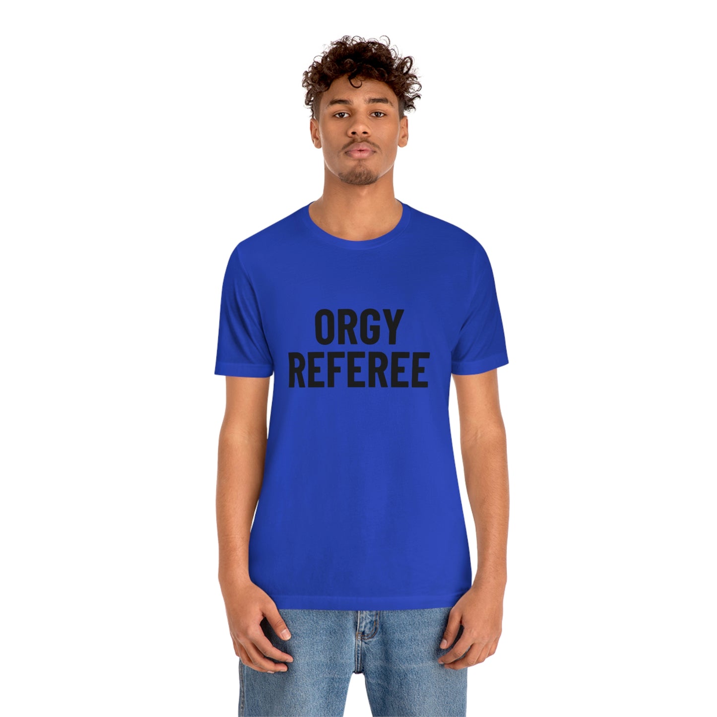 Orgy Referee - Unisex T-Shirt