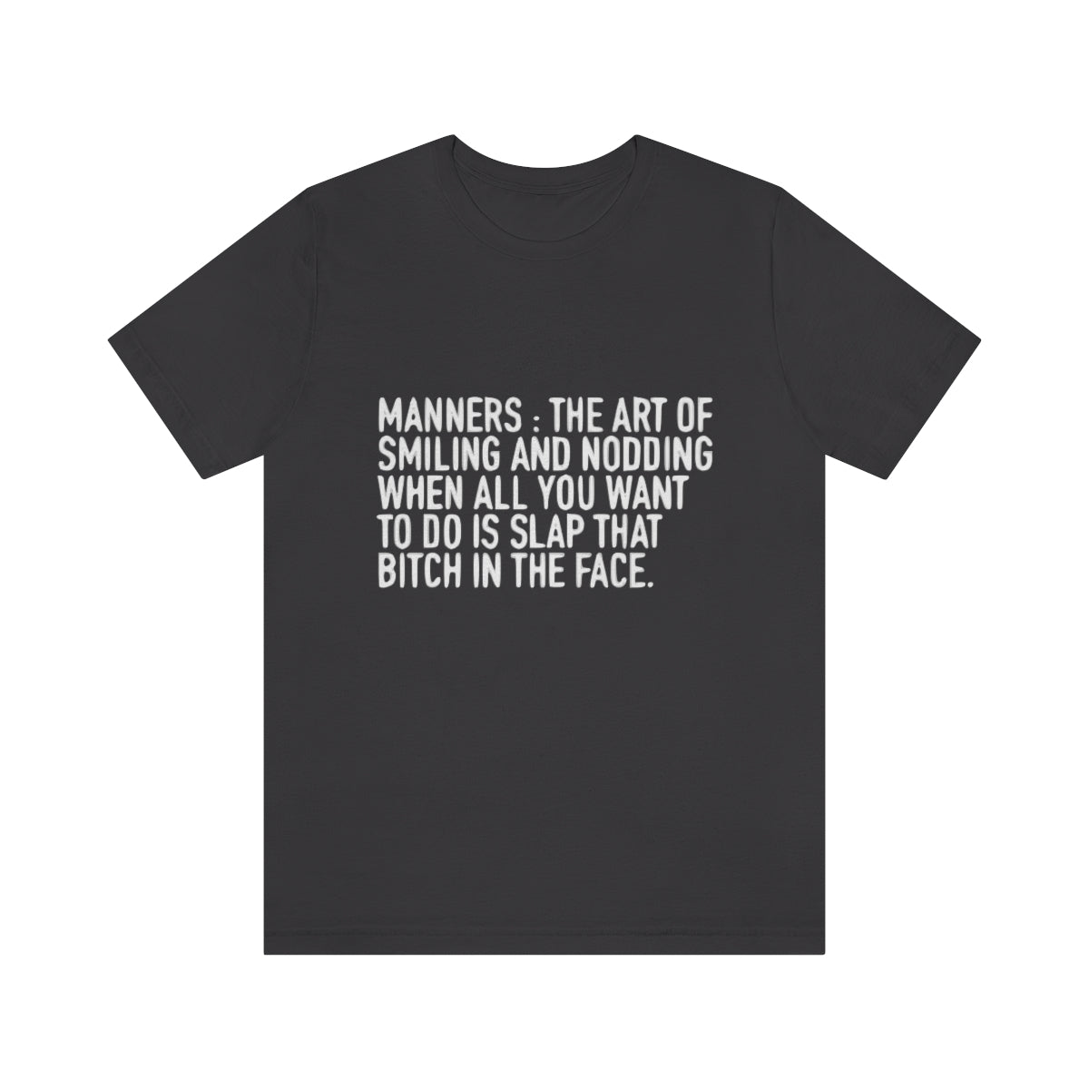 Manners Definition - Unisex T-Shirt