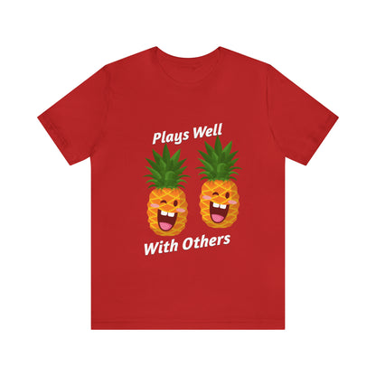 Plays Well With Others 12 - Unisex T-Shirt