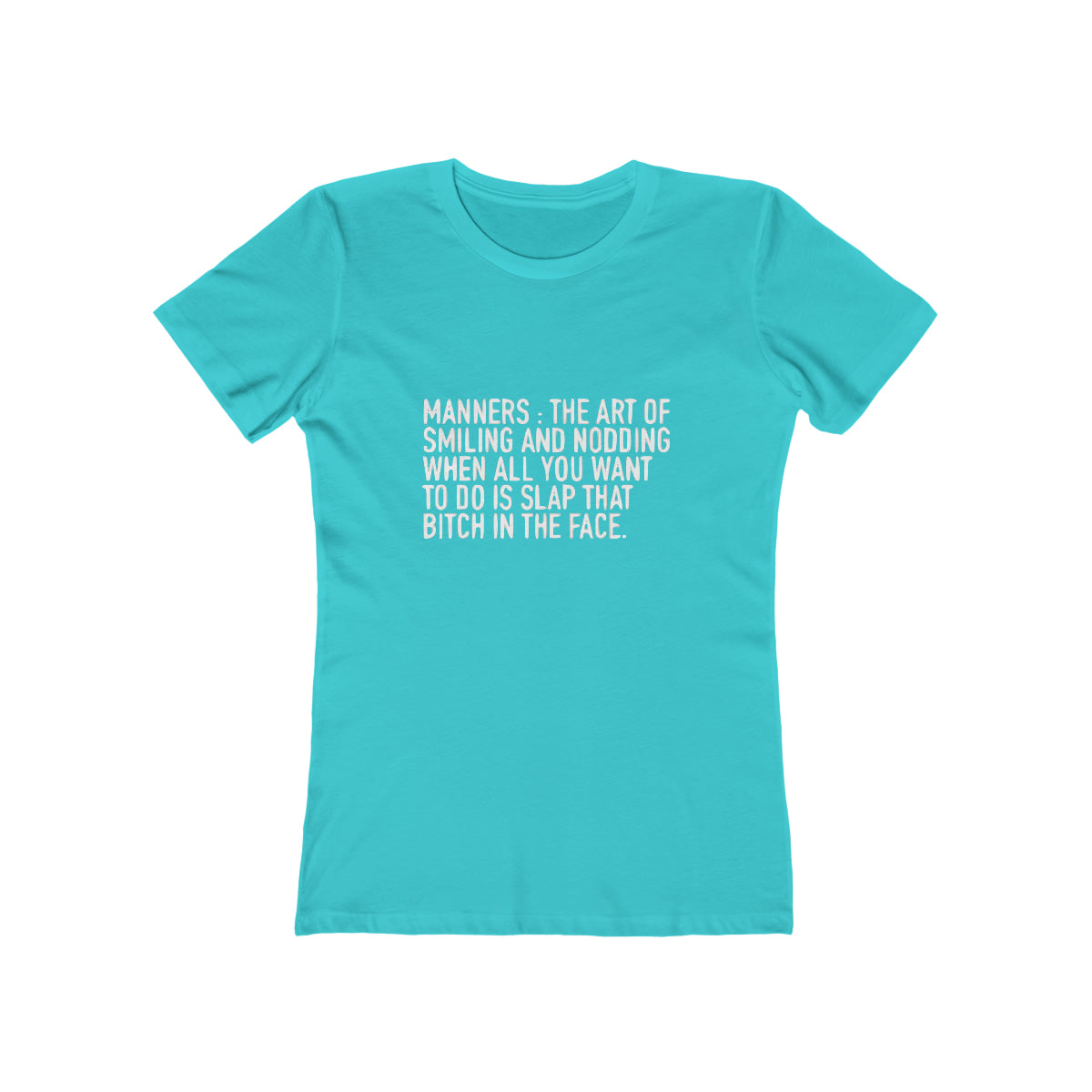 Manners Definition - Women's T-shirt