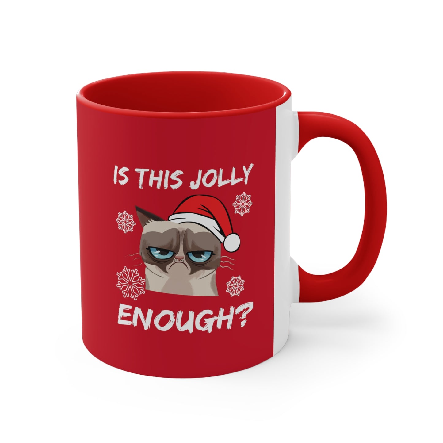 Is This Jolly Enough? - 11 oz Coffee Mug