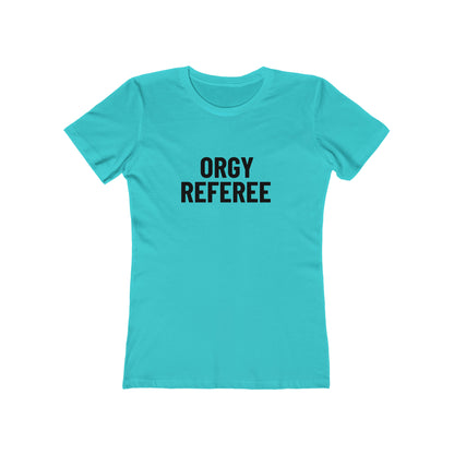 Orgy Referee - Women's T-shirt