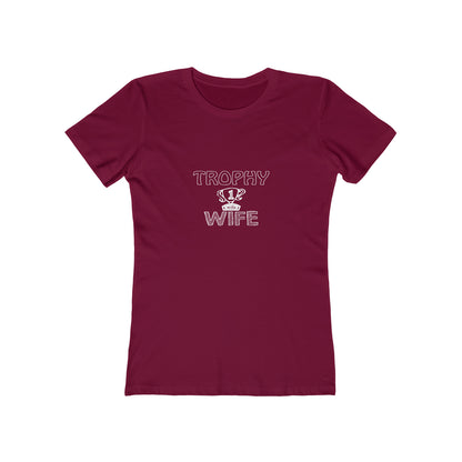 Trophy Wife - Women's T-shirt