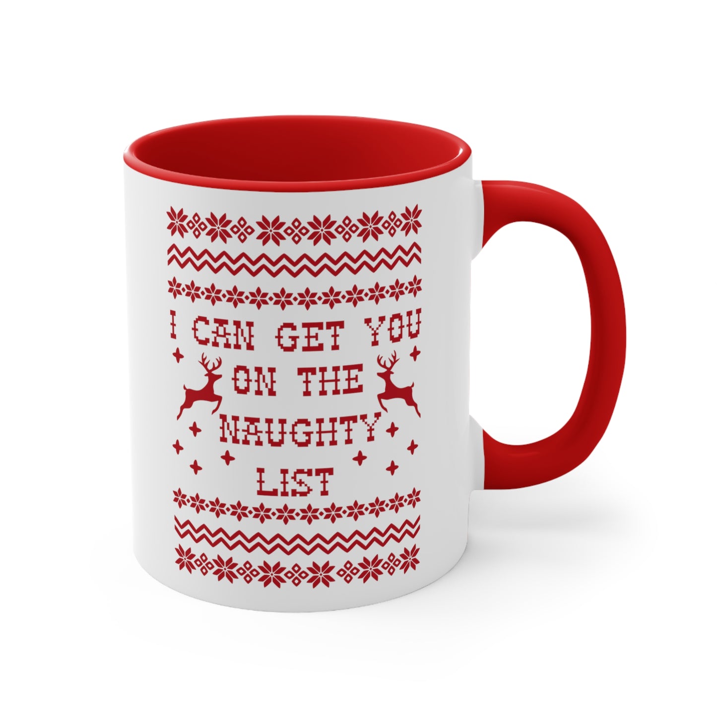 I Can Get You On The Naughty List - 11 oz Coffee Mug