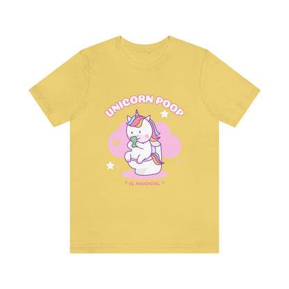 Unicorn Poop Is Magical - Unisex T-Shirt