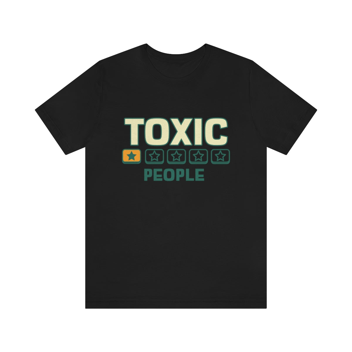 Toxic People - Unisex T-Shirt