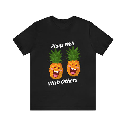 Plays Well With Others 12 - Unisex T-Shirt