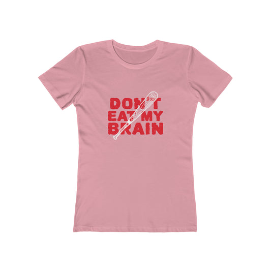 Don't Eat My Brain - Women's T-shirt