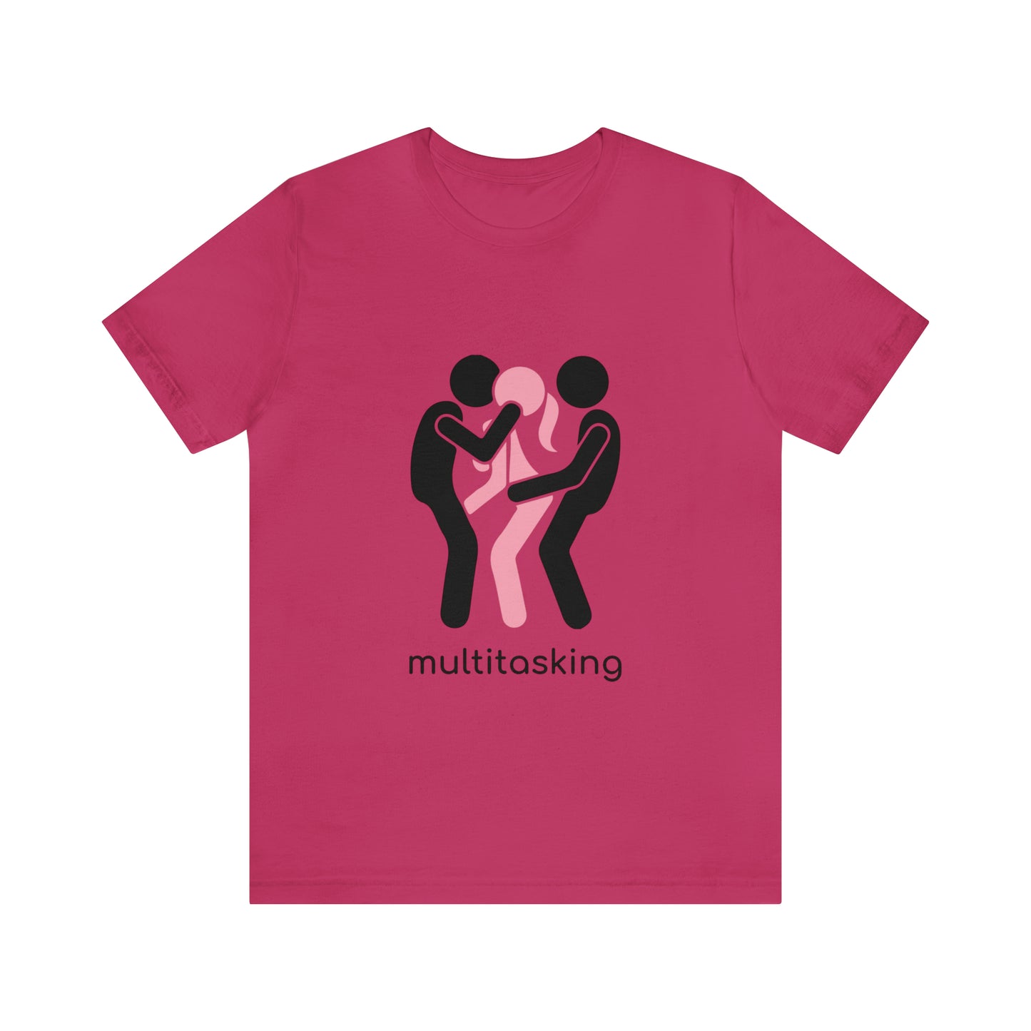 Multitasking - Unisex T-Shirt