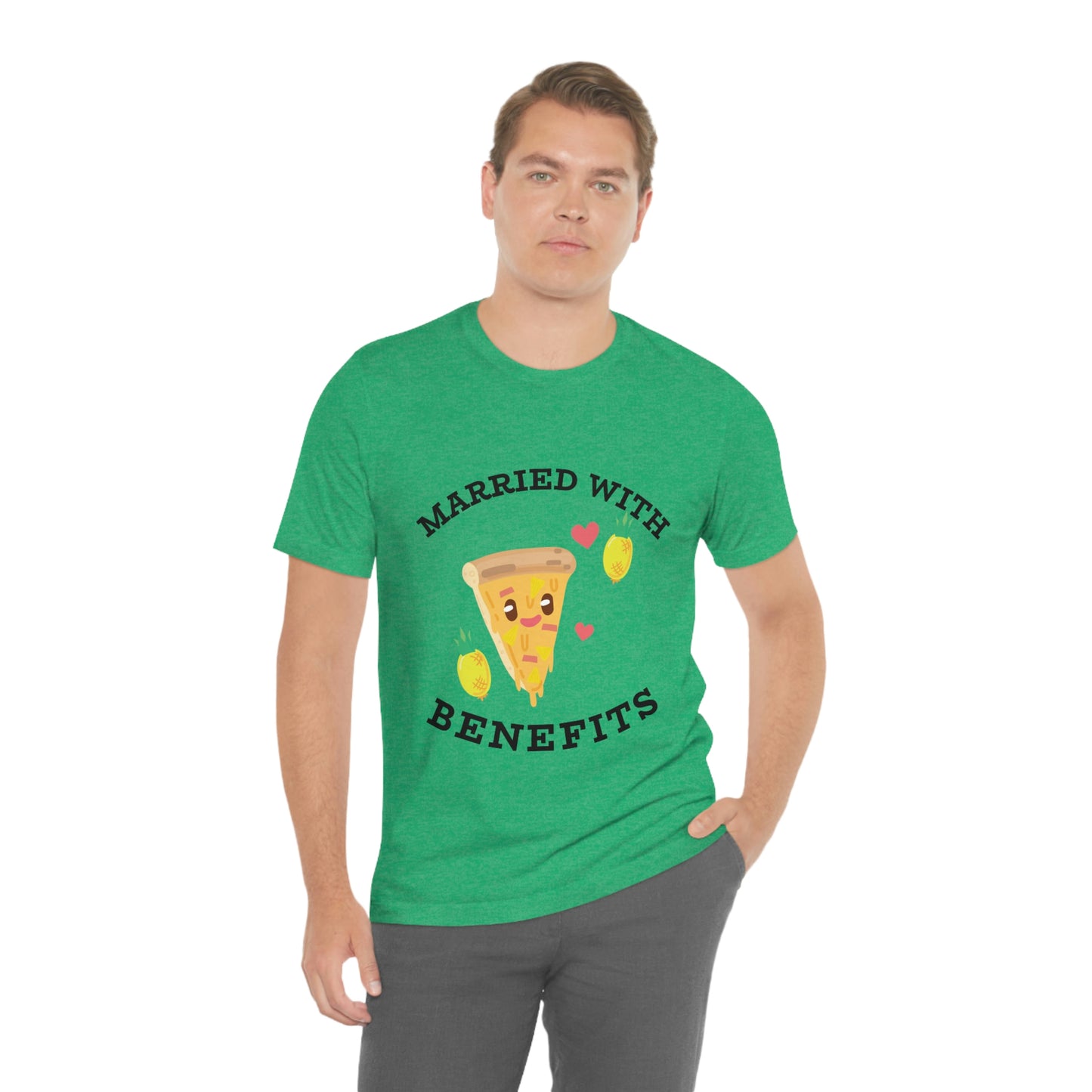 Married With Benefits - Unisex T-Shirt