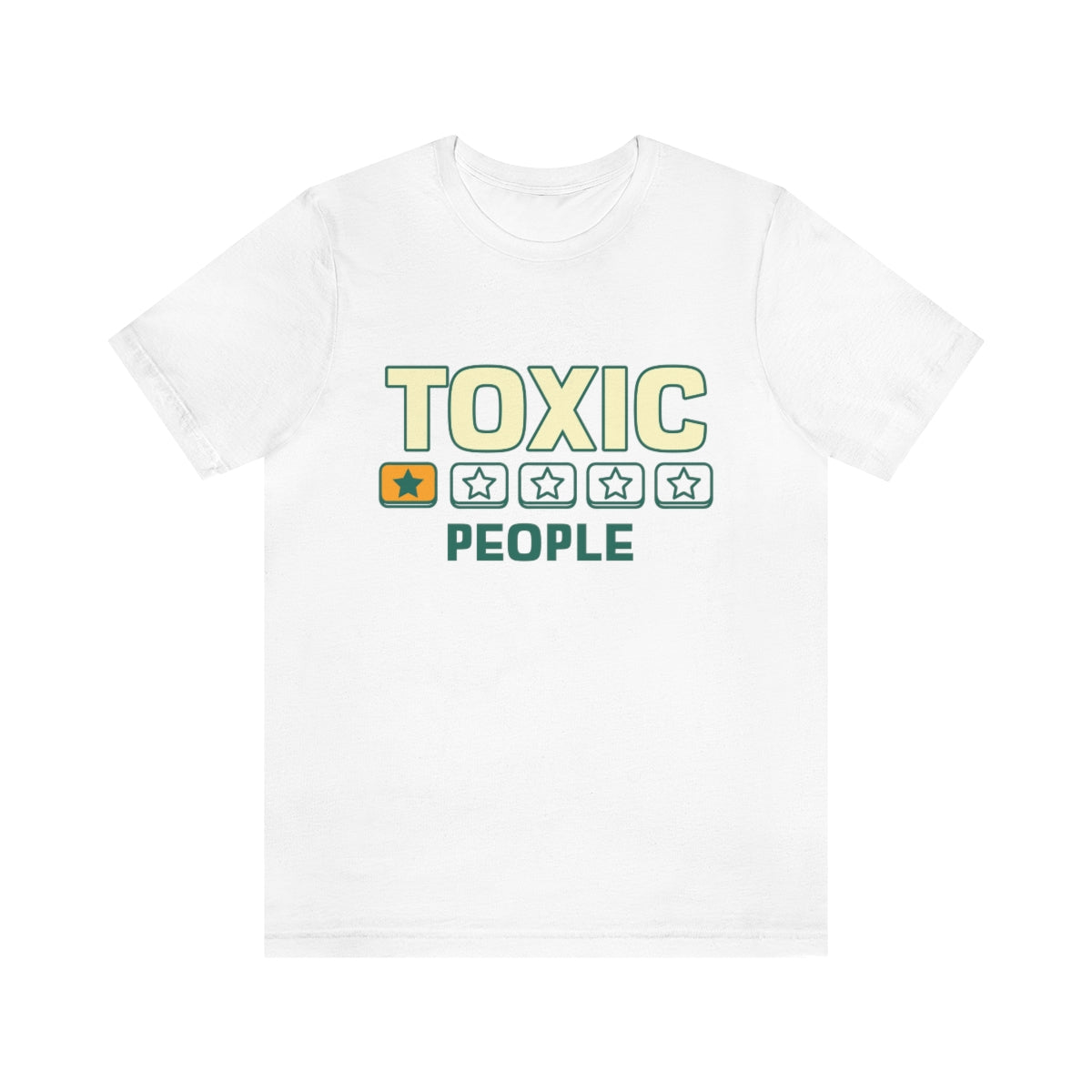 Toxic People - Unisex T-Shirt