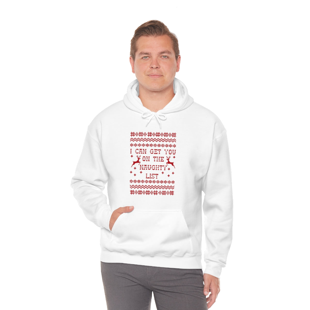 I Can Get You On The Naughty List - Unisex Hooded Sweatshirt