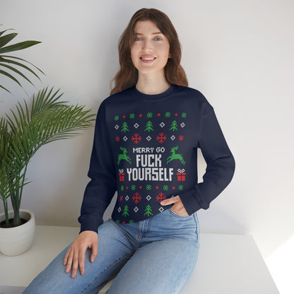 Merry Go Fuck Yourself - Unisex Sweatshirt