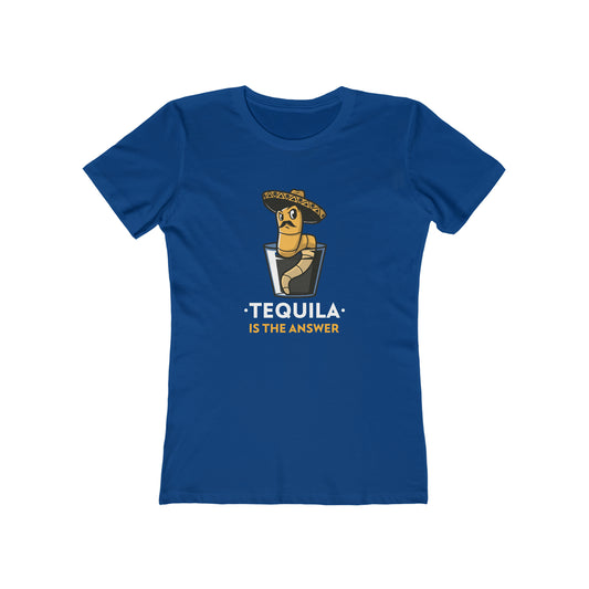 Tequila Is The Answer - Women's T-shirt