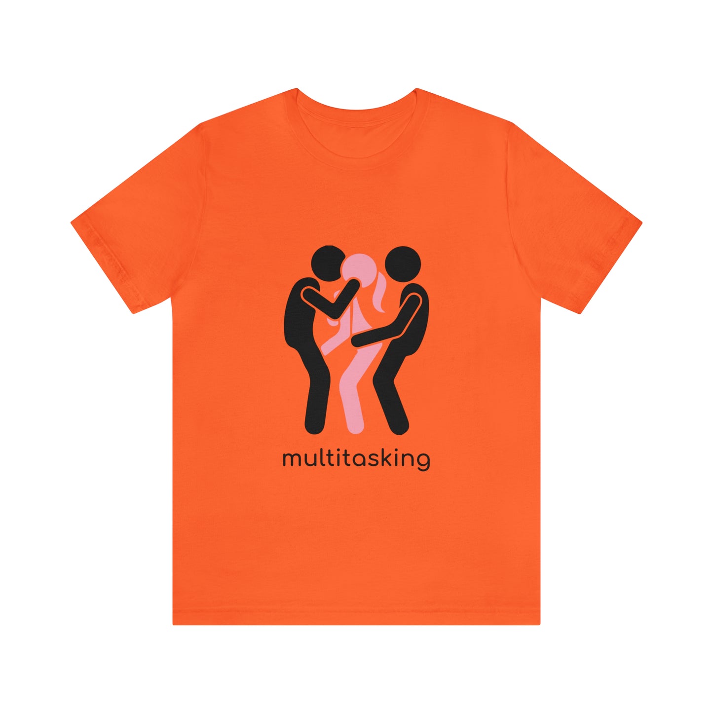 Multitasking - Unisex T-Shirt