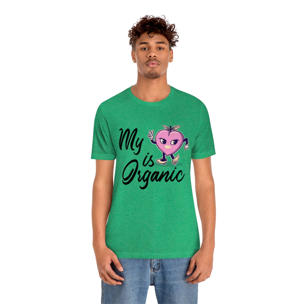 My Peach Is Organic - Unisex T-Shirt