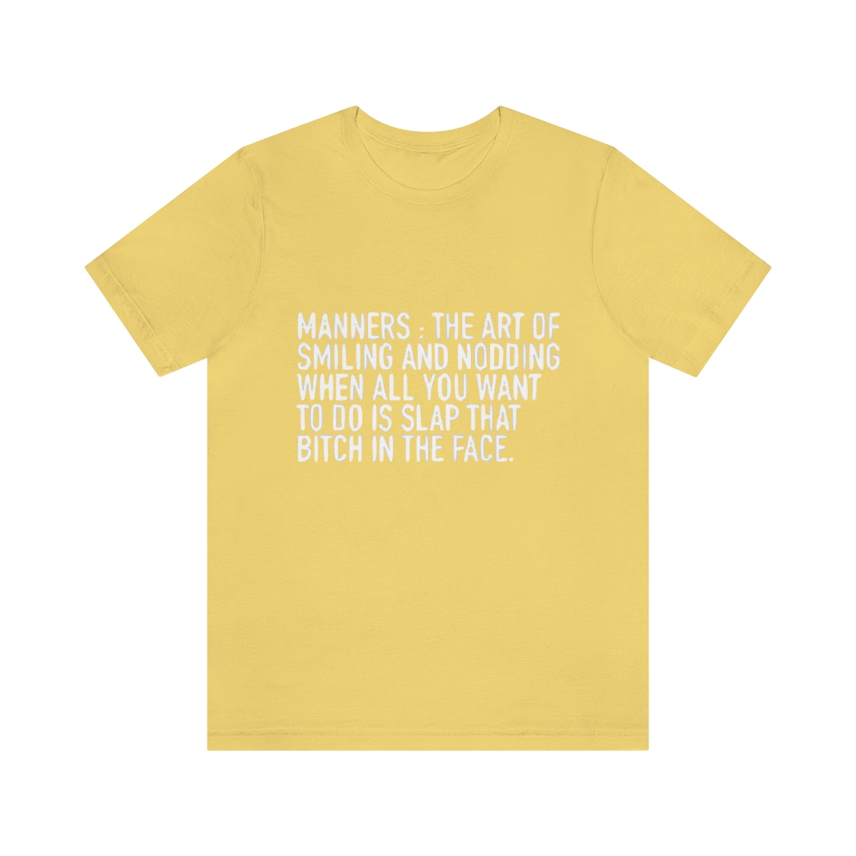 Manners Definition - Unisex T-Shirt