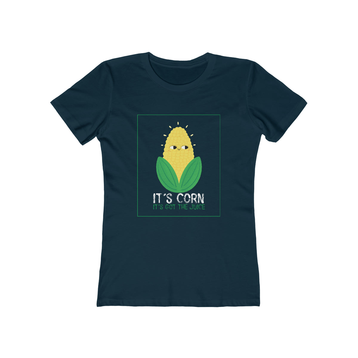 It's Corn.  It's Got The Juice - Women's T-shirt