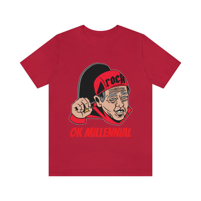 OK Millenial - Unisex T-Shirt