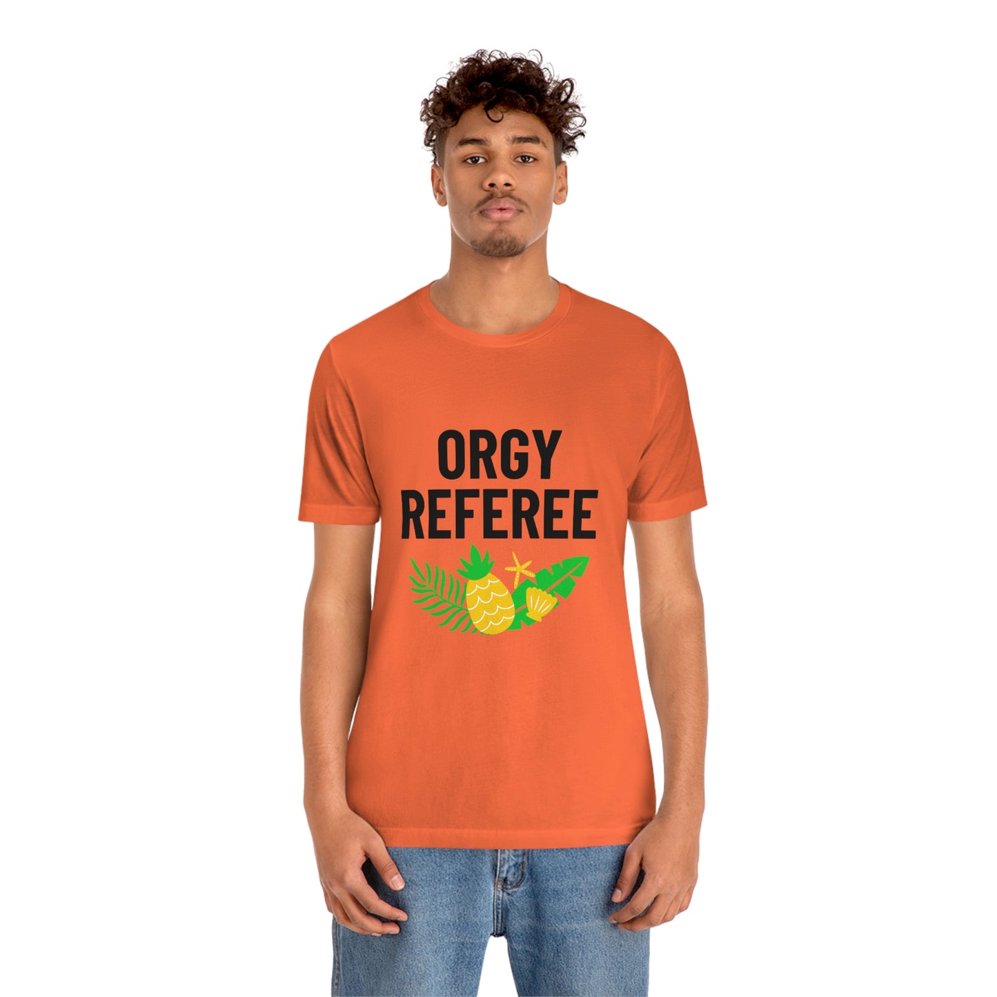 Orgy Referee 3 - Unisex T-Shirt