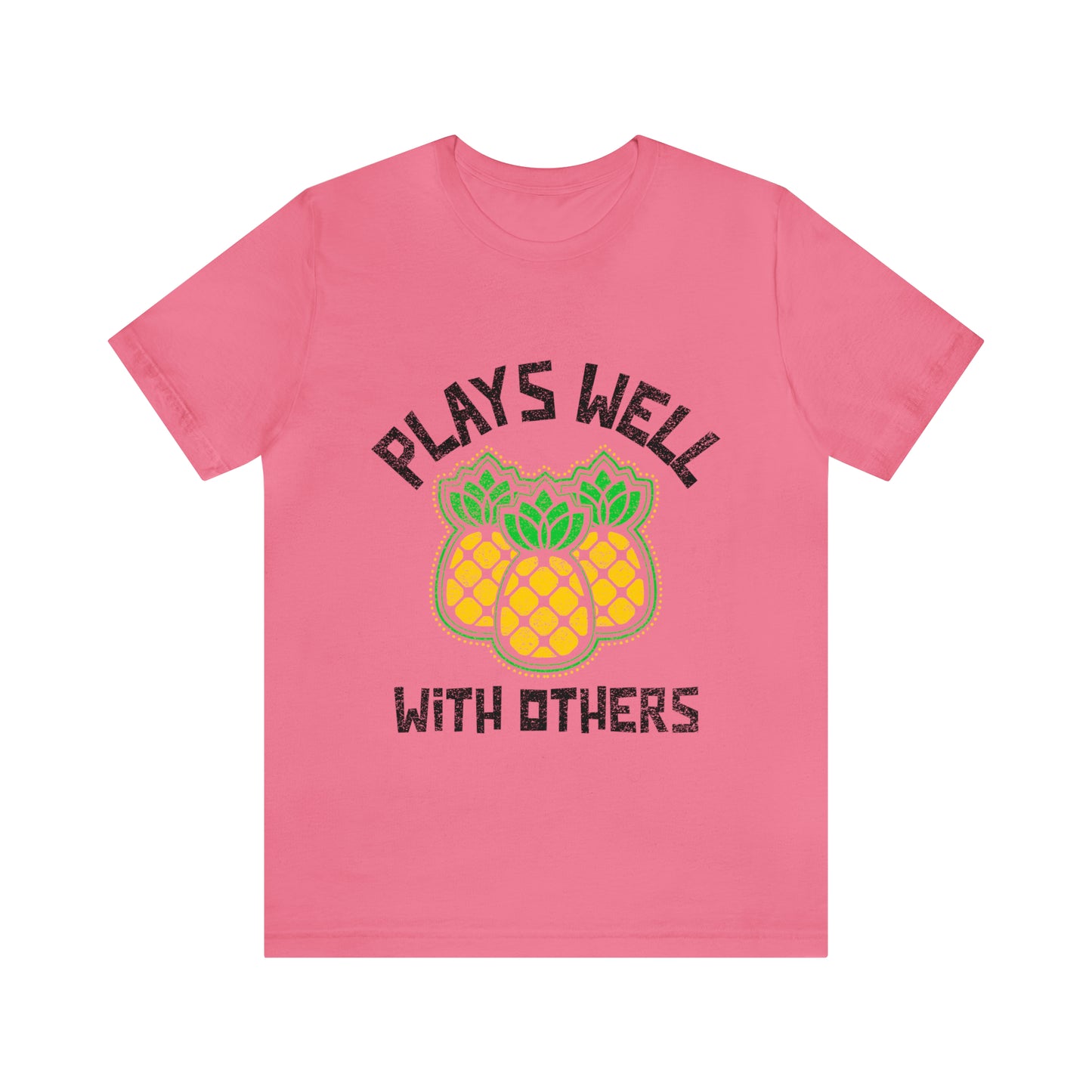 Plays Well With Others 10 - Unisex T-Shirt