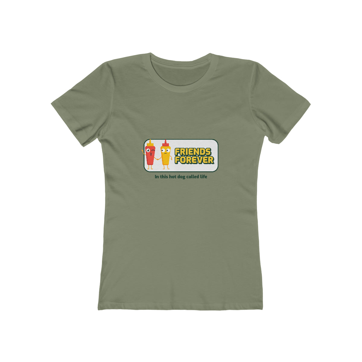 Friends Forever In This Hot Dog Called Life - Women's T-shirt