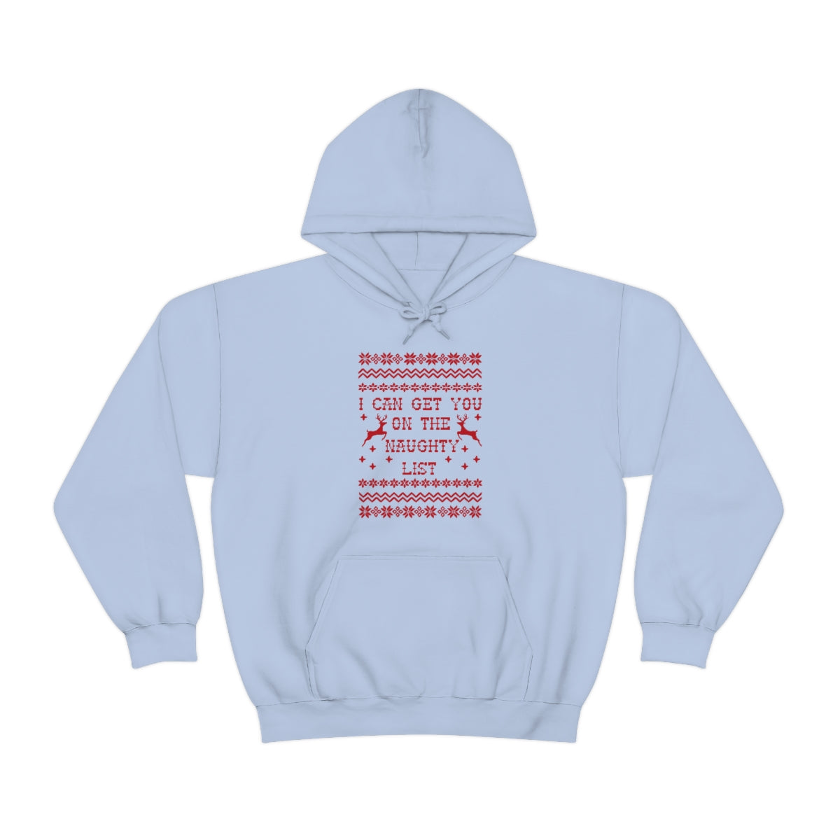 I Can Get You On The Naughty List - Unisex Hooded Sweatshirt