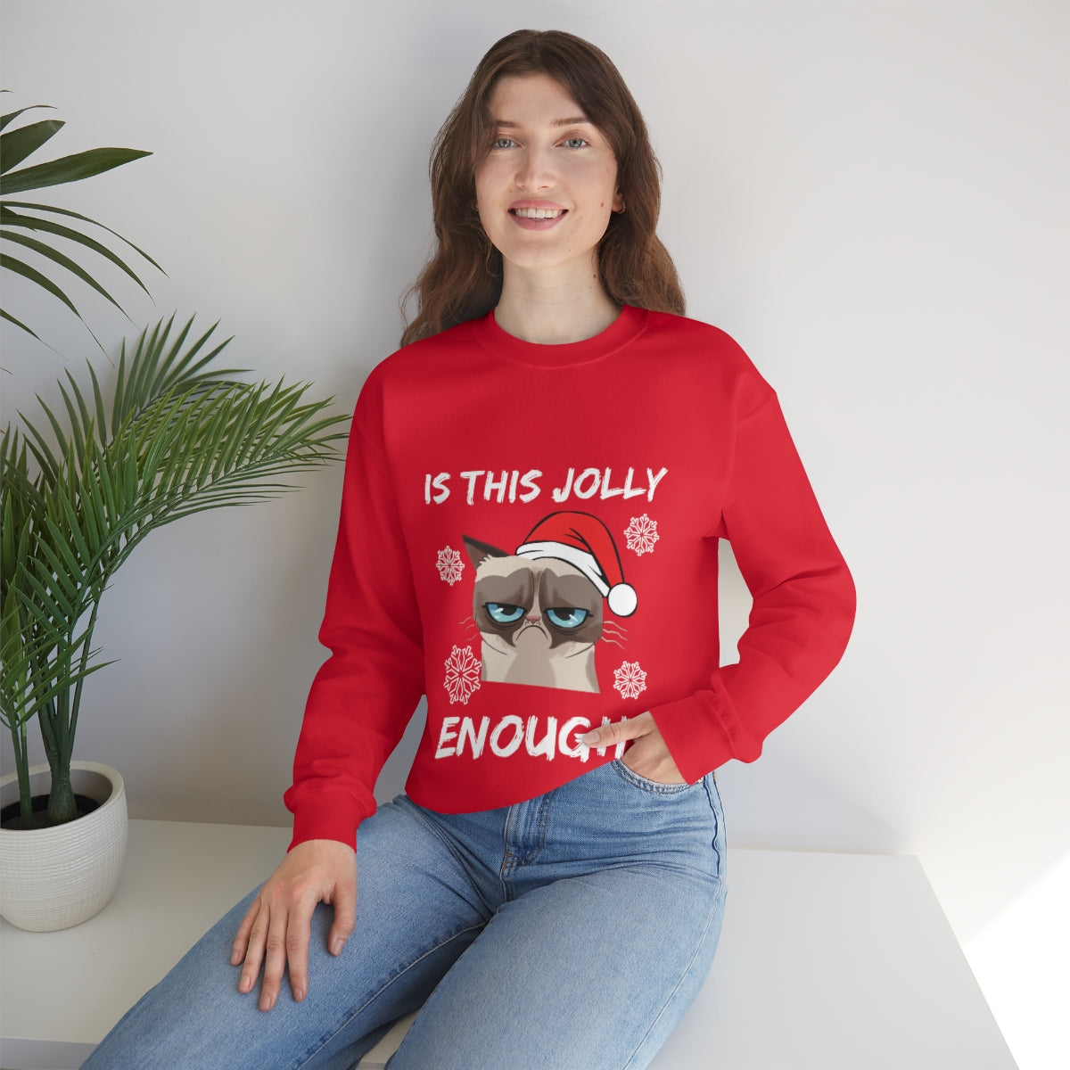 Is This Jolly Enough? - Unisex Sweatshirt