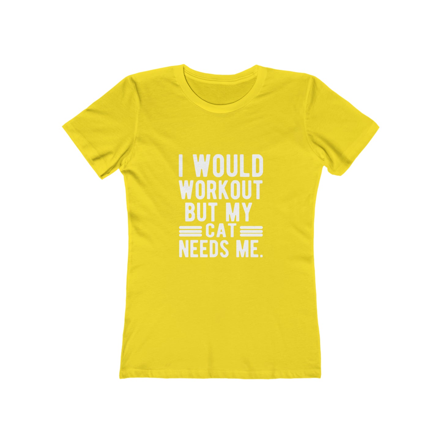 I Would Workout But My Cat Needs Me - Women's T-shirt