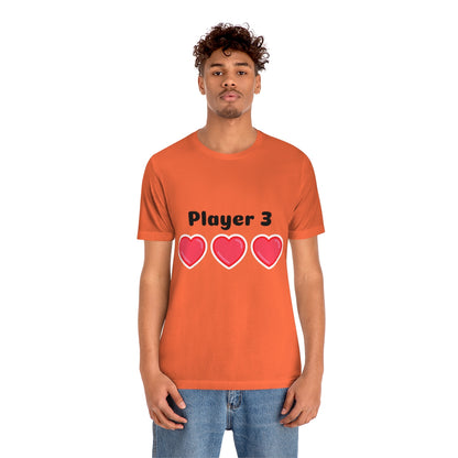 Player 3 - Unisex T-Shirt