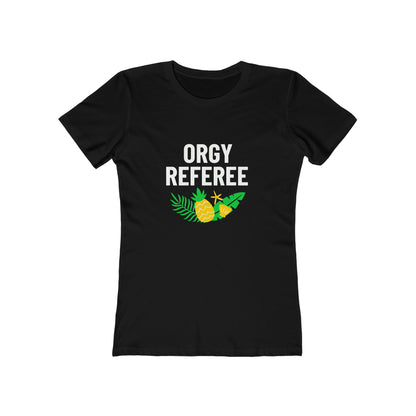 Orgy Referee 3 - Women's T-shirt