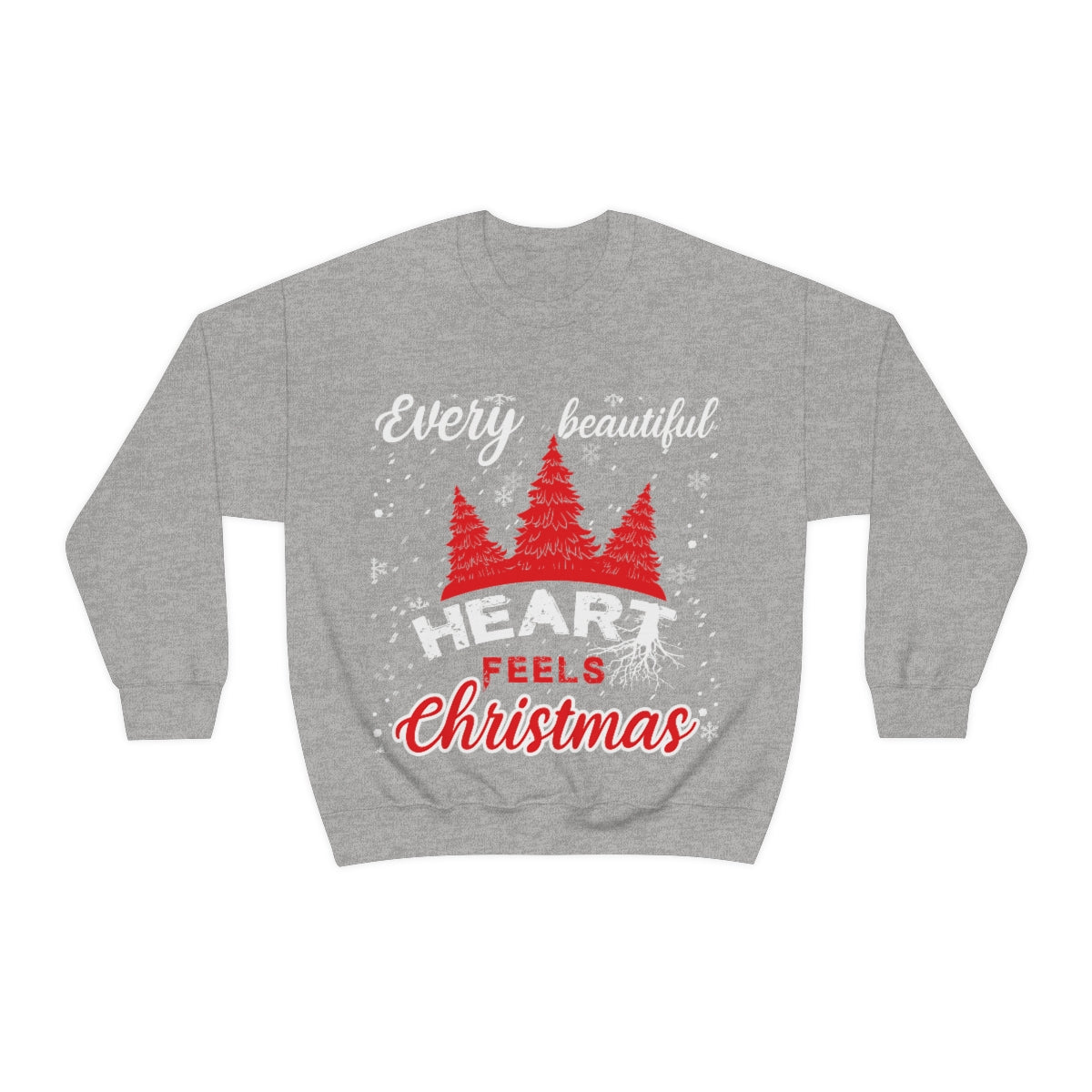 Every Beautiful Heart Feels Christmas - Unisex Sweatshirt