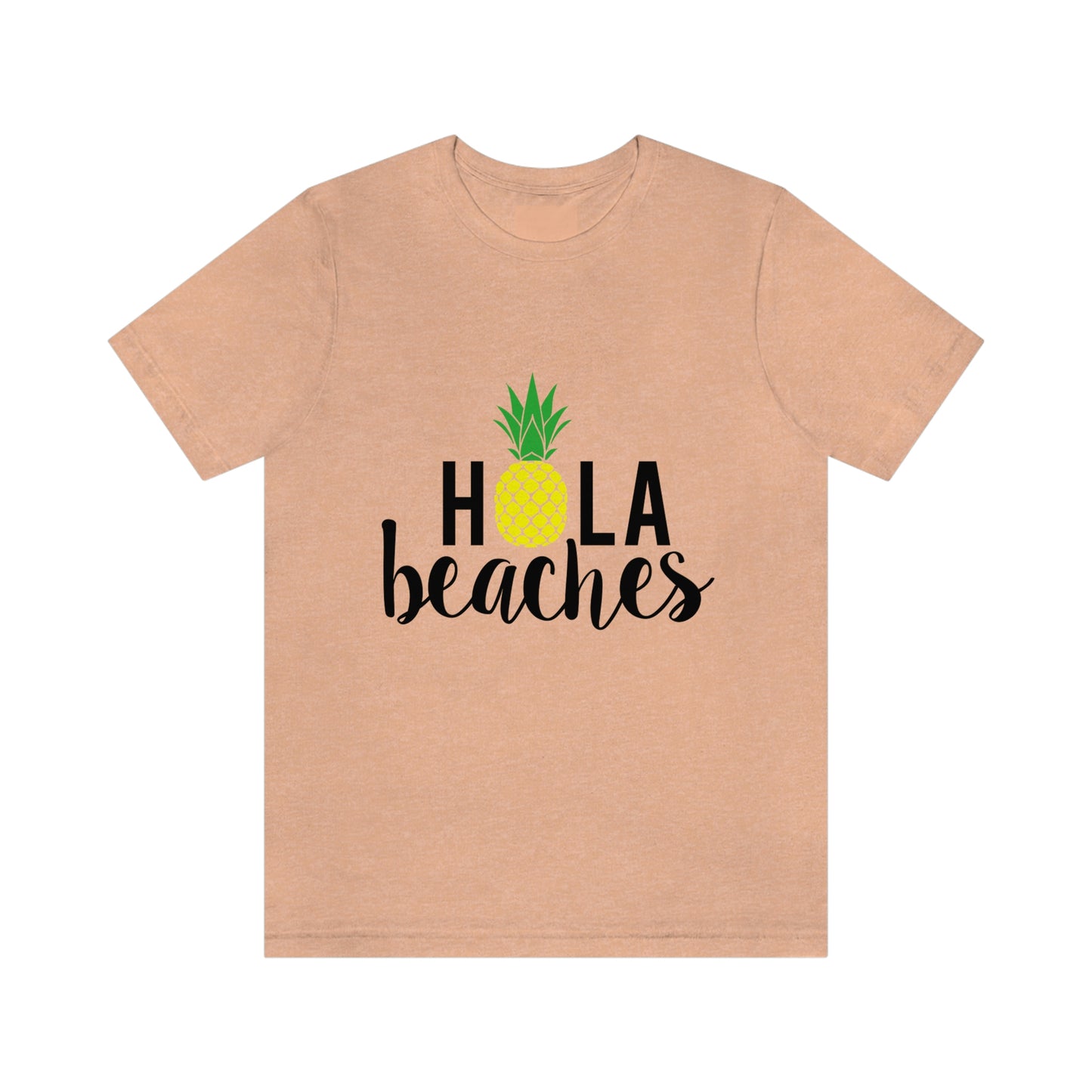 Hola Beaches - Unisex T-Shirt