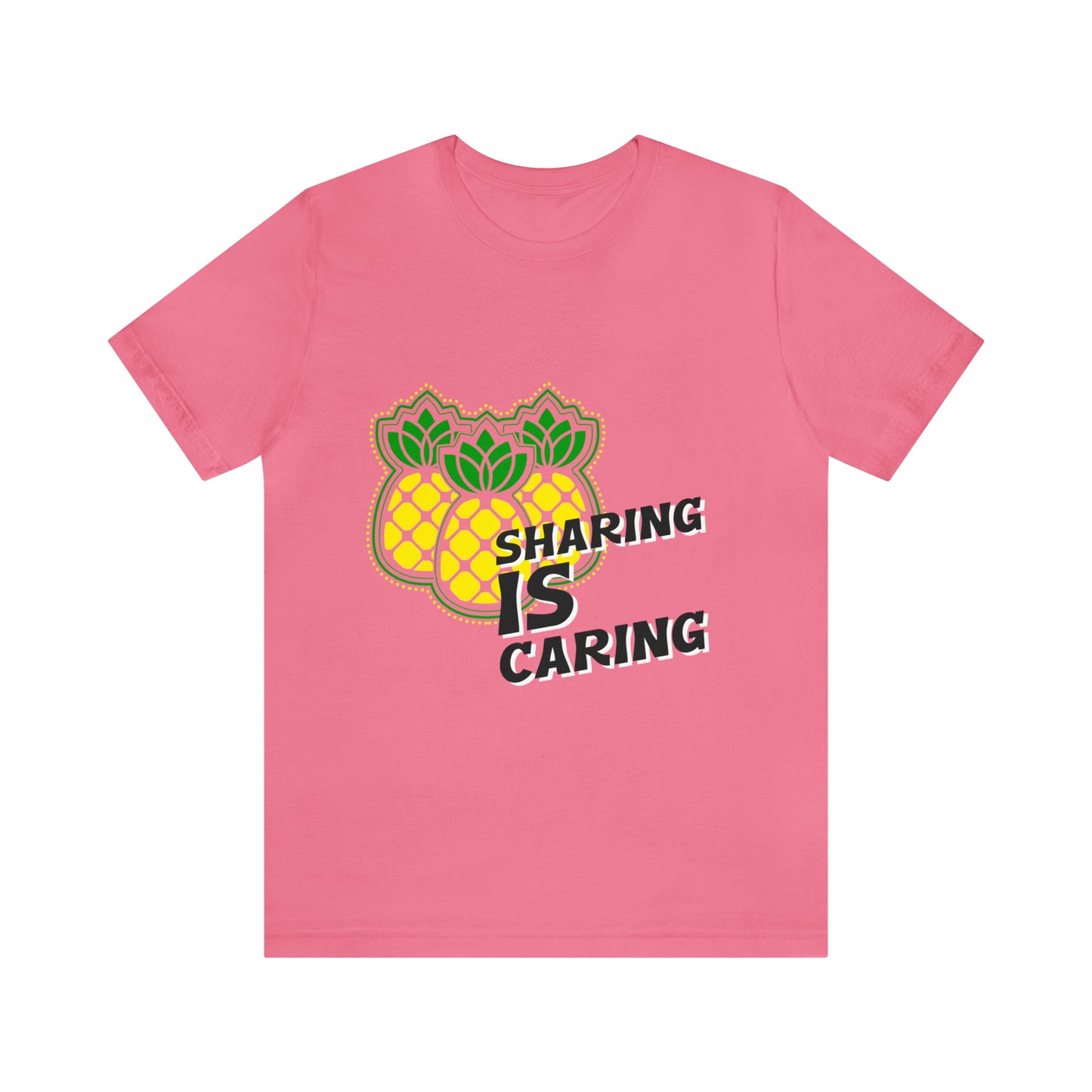 Sharing Is Caring - Unisex T-Shirt