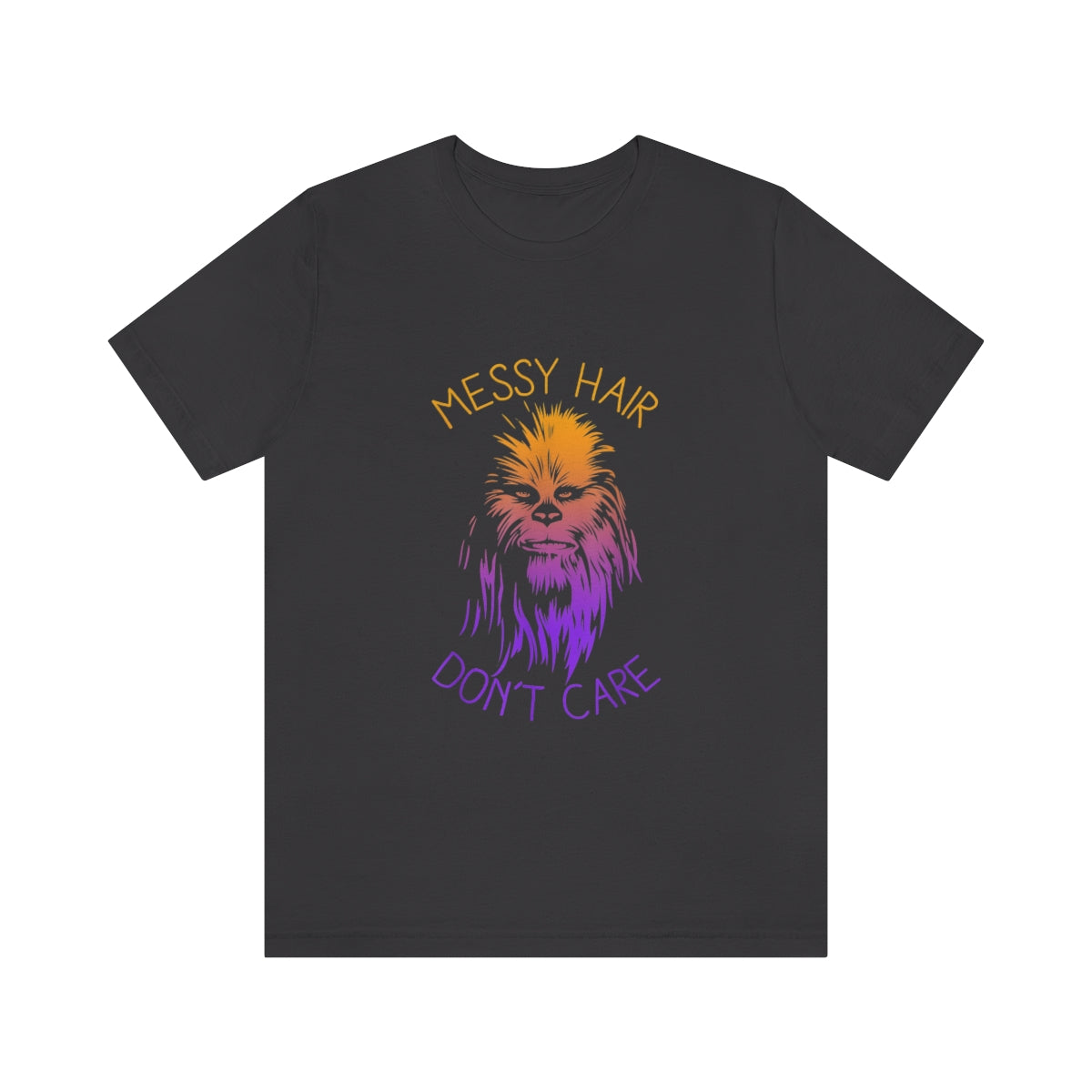 Chewbacca Messy Hair Don't Care - Unisex T-Shirt