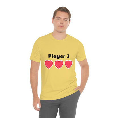 Player 3 - Unisex T-Shirt