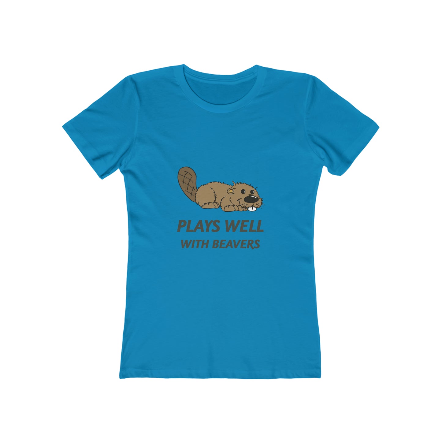 Plays Well With Beavers - Women's T-shirt