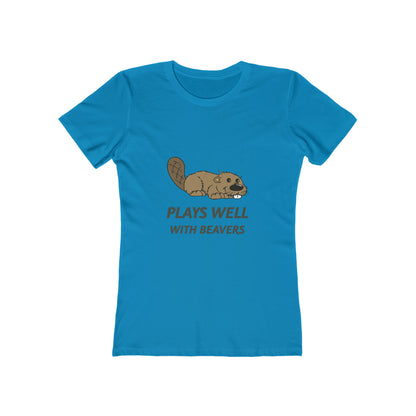 Plays Well With Beavers - Women's T-shirt