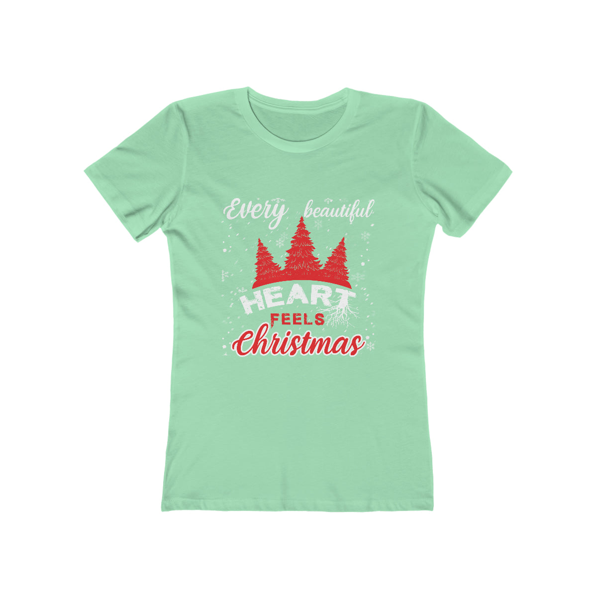 Every Beautiful Heart Feels Christmas - Women's T-shirt