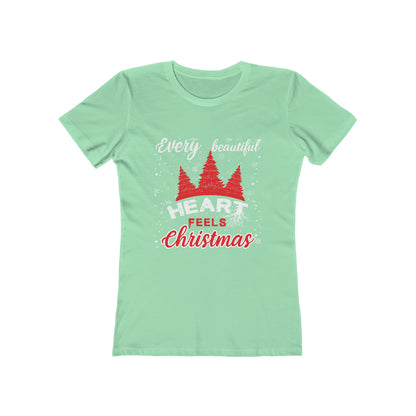 Every Beautiful Heart Feels Christmas - Women's T-shirt