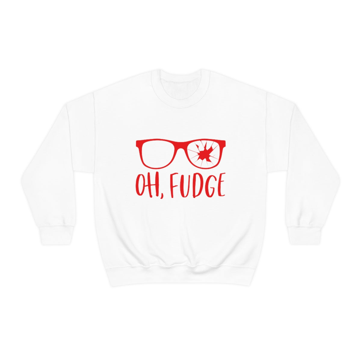 Oh Fudge - Unisex Sweatshirt