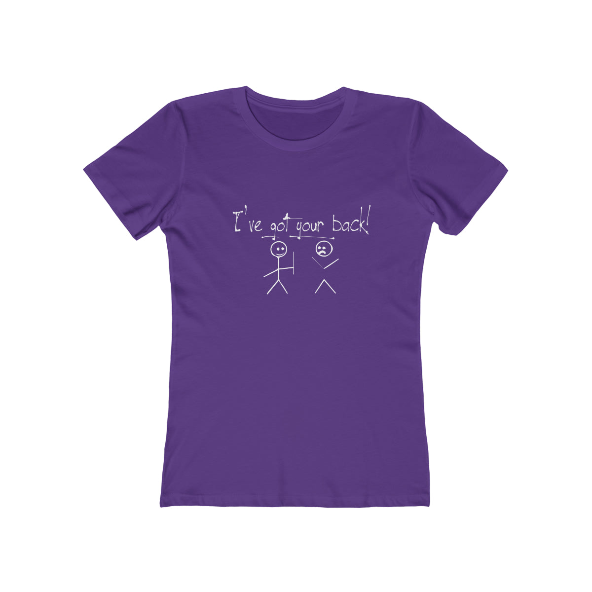 I've Got Your Back - Women's T-shirt