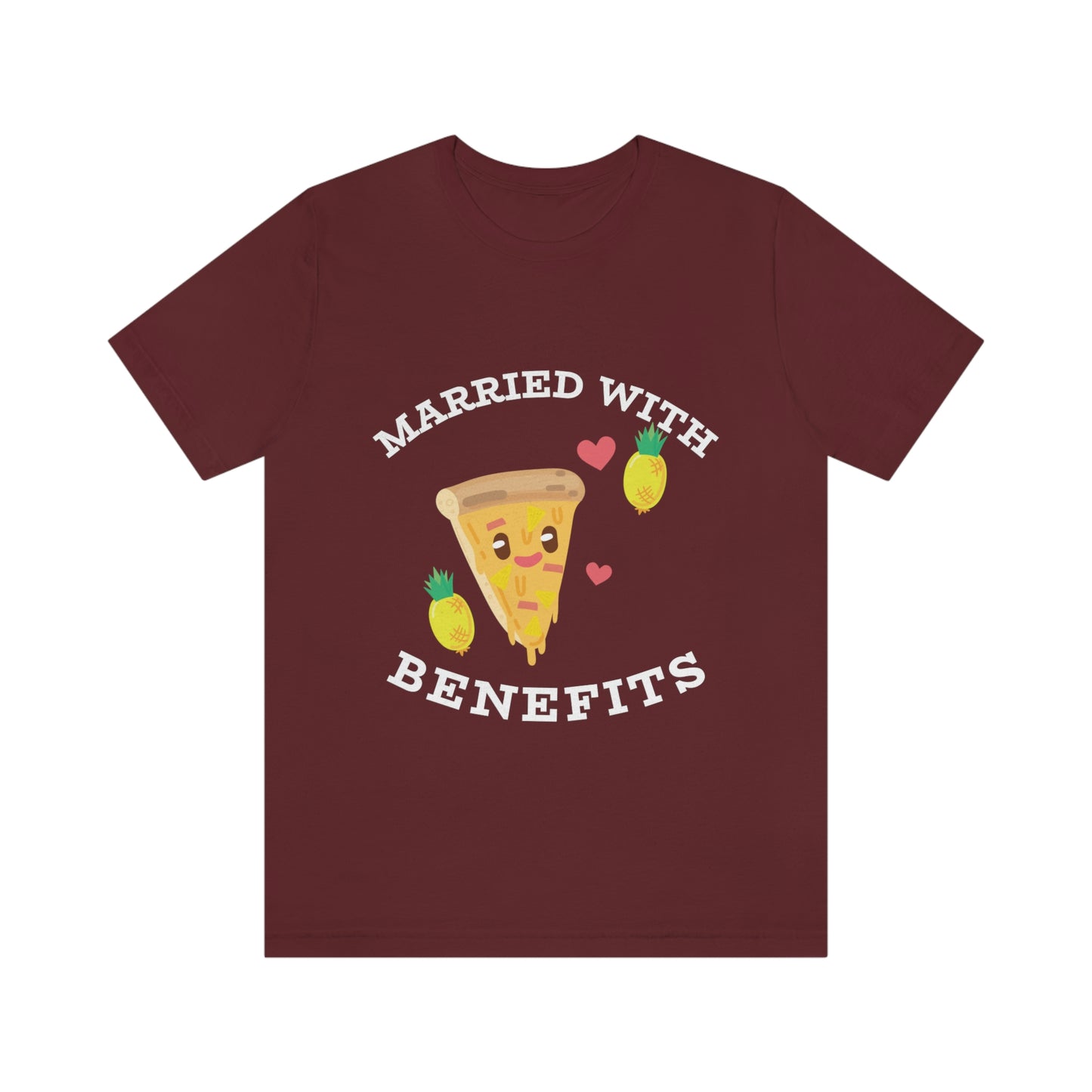 Married With Benefits - Unisex T-Shirt