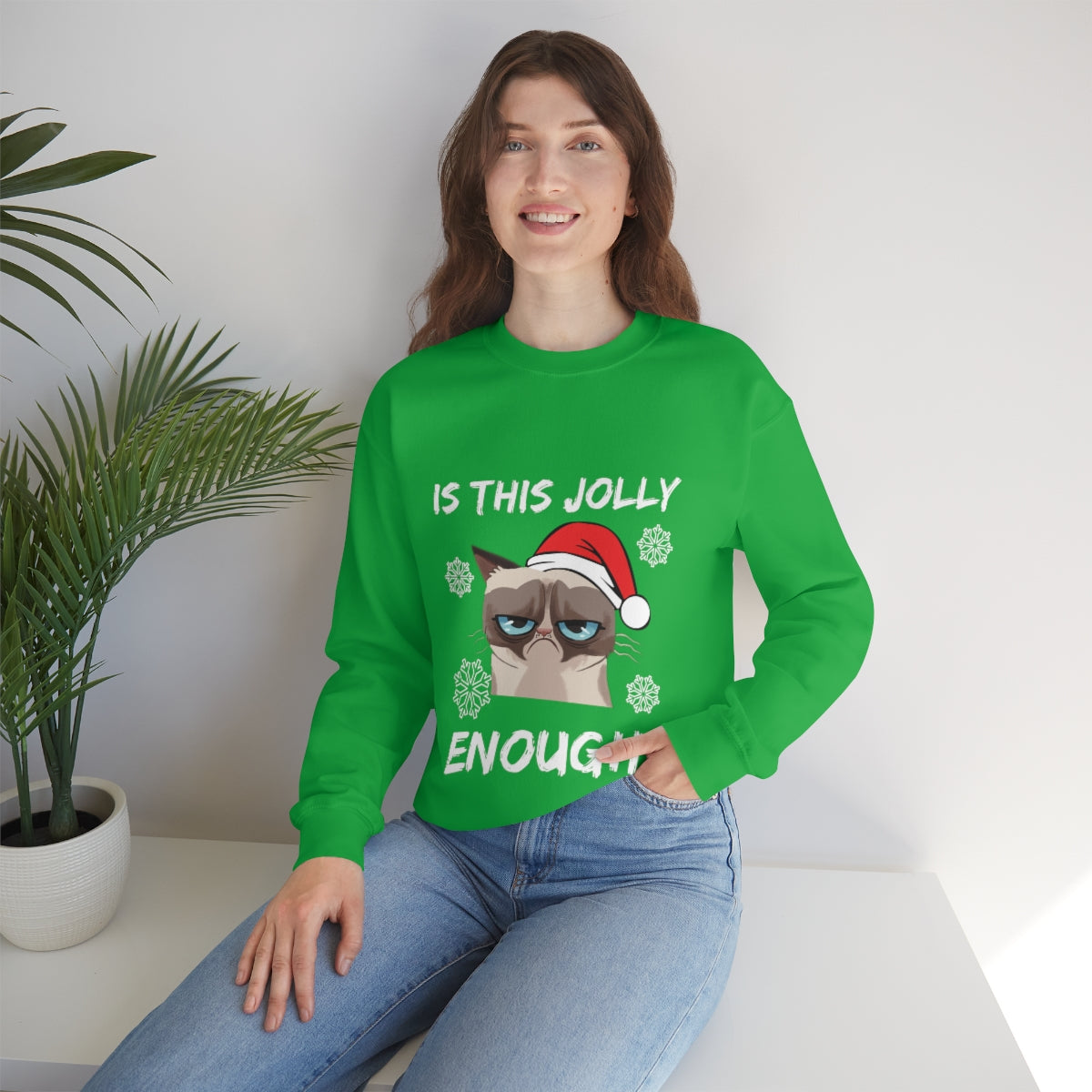 Is This Jolly Enough? - Unisex Sweatshirt