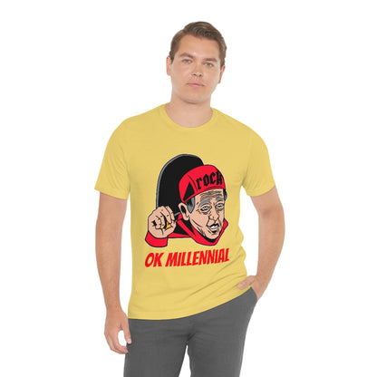 OK Millenial - Unisex T-Shirt