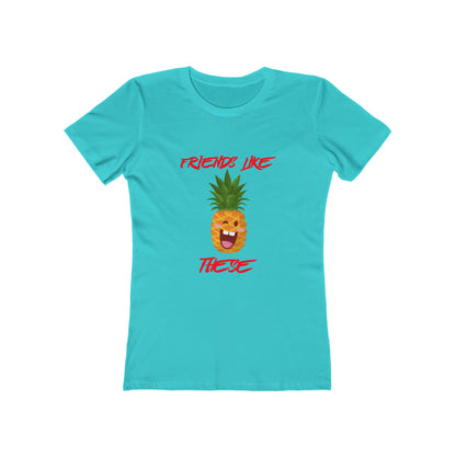 Friends Like These - Women's T-shirt