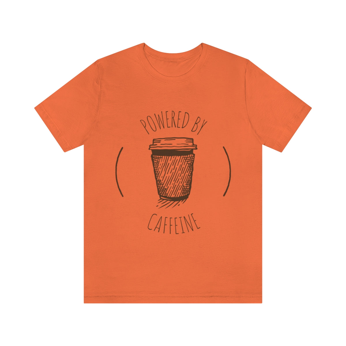 Powered By Caffeine - Unisex T-Shirt